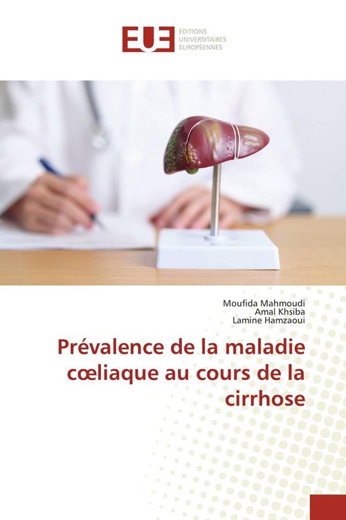 Produktbild: Pr&eacute;valence de la maladie c&iquest;liaque au cours de la cirrhose
