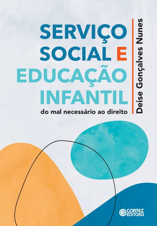 Produktbild: Servi&ccedil;o social e edu&ccedil;&atilde;o infantil