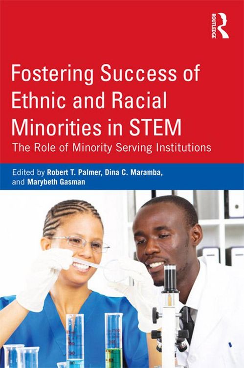Produktbild: Fostering Success of Ethnic and Racial Minorities in STEM