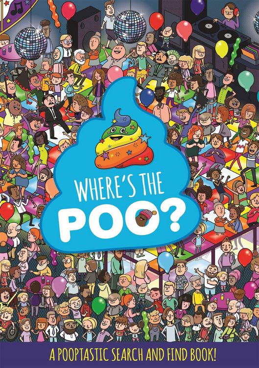 Produktbild: Where's the Poo? a Pooptastic Search and Find Book