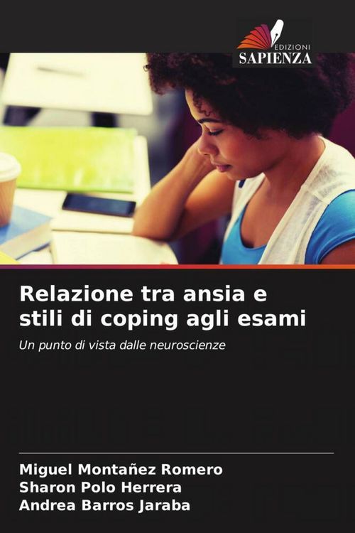 Produktbild: Relazione tra ansia e stili di coping agli esami