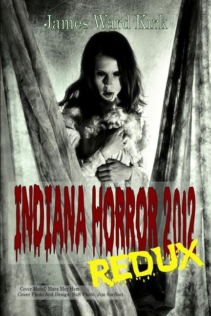 Produktbild: Indiana Horror Review 2012 Redux
