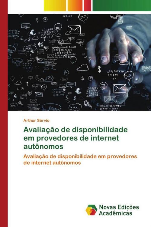 Produktbild: Avalia&ccedil;&atilde;o de disponibilidade em provedores de internet aut&ocirc;nomos