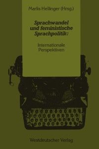 Produktbild: Sprachwandel und feministische Sprachpolitik: Internationale Perspektiven