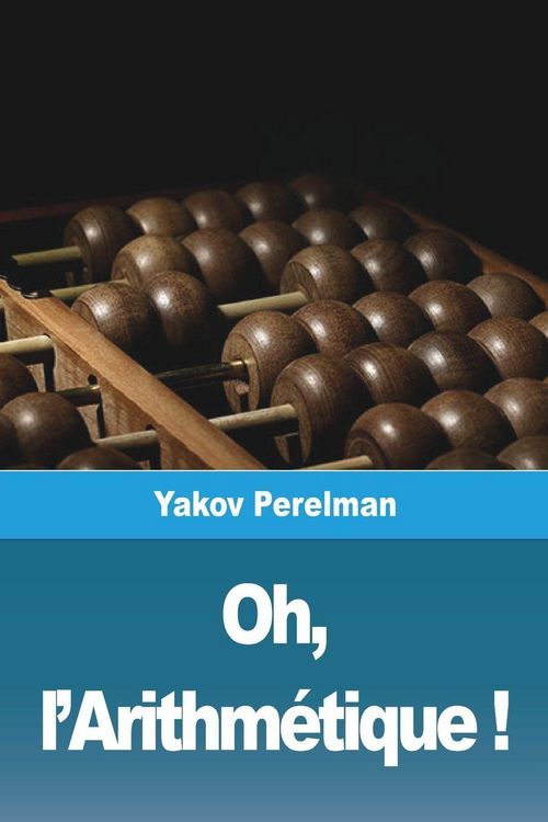 Produktbild: Oh, l'Arithm&eacute;tique !