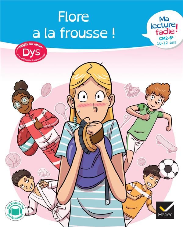 Produktbild: Flore a la frousse ! : ma lecture facile ! CM2-6e