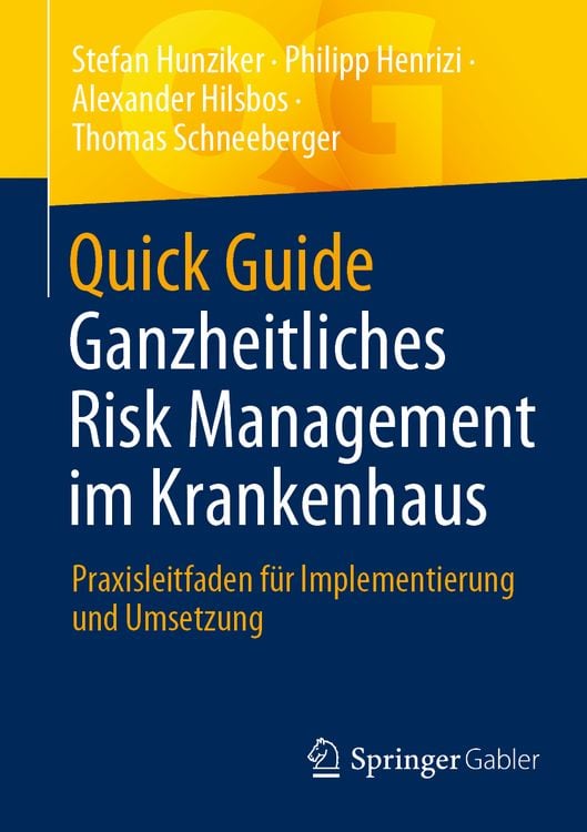 Produktbild: Quick Guide Ganzheitliches Risk Management im Krankenhaus