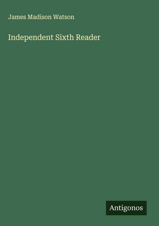 Produktbild: Independent Sixth Reader