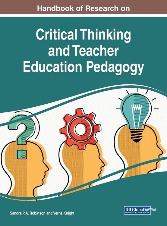 Produktbild: Handbook of Research on Critical Thinking and Teacher Education Pedagogy