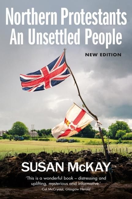 Produktbild: Northern Protestants: An Unsettled People