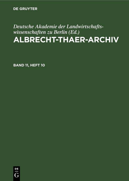 Produktbild: Albrecht-Thaer-Archiv. Band 11, Heft 10
