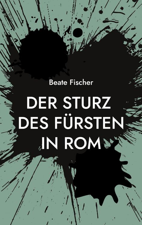 Produktbild: Der Sturz des F&uuml;rsten in Rom