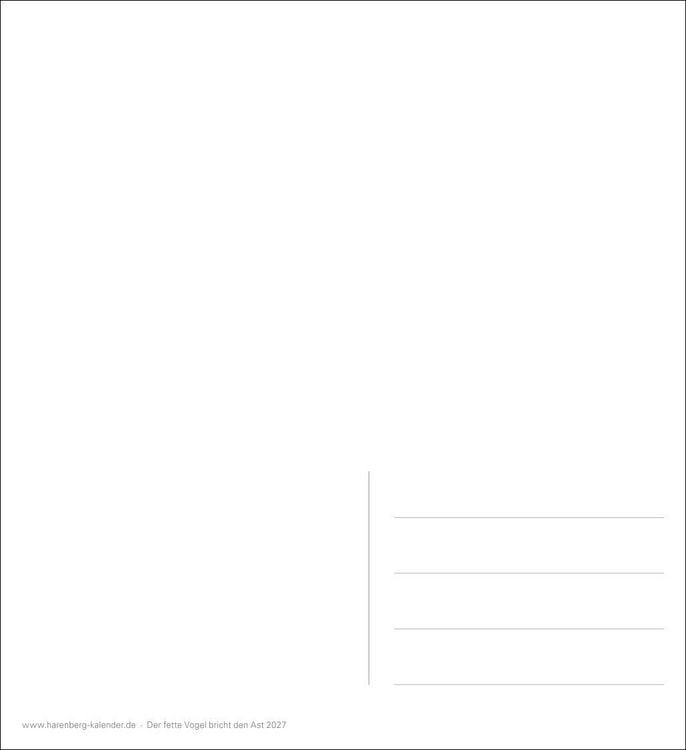 Produktbild: Der fette Vogel bricht den Ast Postkartenkalender 2027 - Wochenkalender - 53 Karten mit frechen Spr&uuml;chen