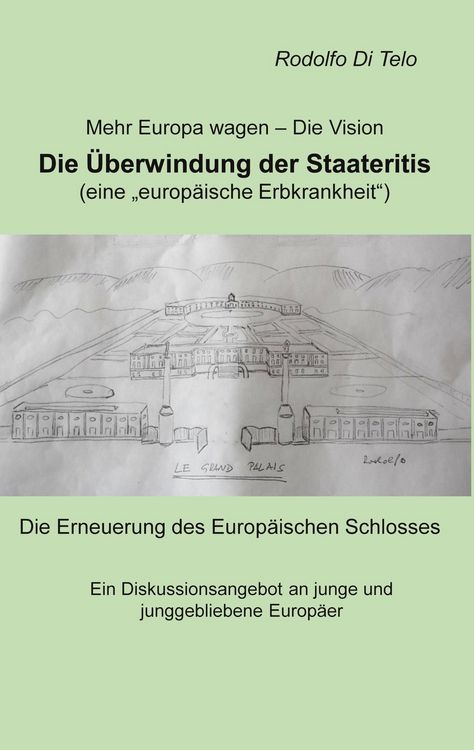 Produktbild: Mehr Europa wagen - Die Vision, Die &Uuml;berwindung der Staateritis
