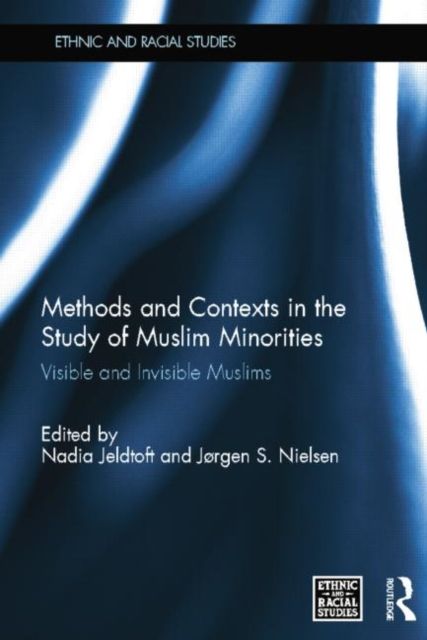 Produktbild: Methods and Contexts in the Study of Muslim Minorities
