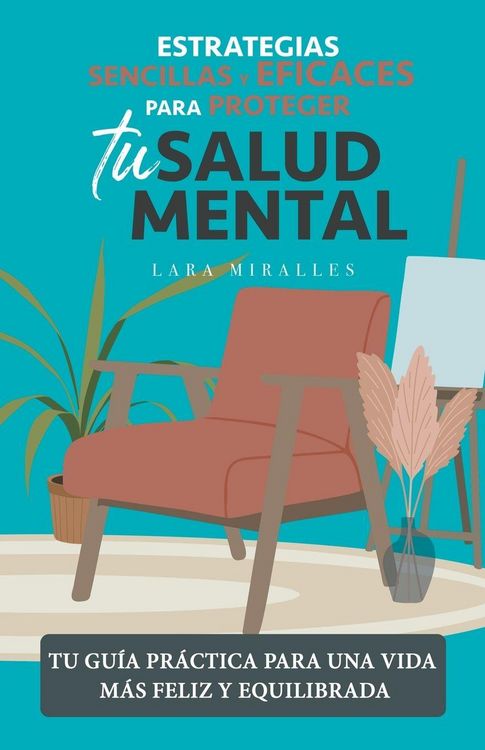 Produktbild: Estrategias sencillas y eficaces para proteger tu salud mental