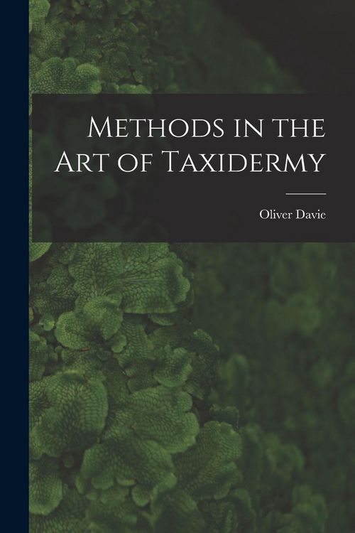 Produktbild: Methods in the art of Taxidermy