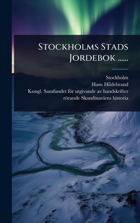 Produktbild: Stockholms Stads Jordebok ......