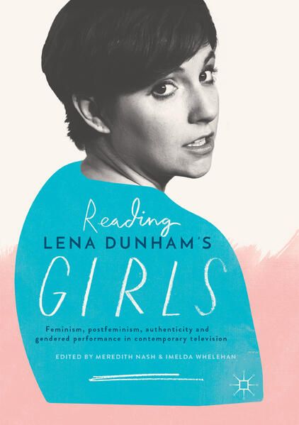 Produktbild: Reading Lena Dunham&rsquo;s Girls