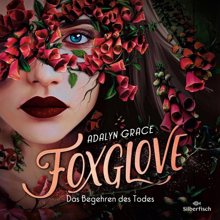 Produktbild: Foxglove &ndash; Das Begehren des Todes (Belladonna 2)