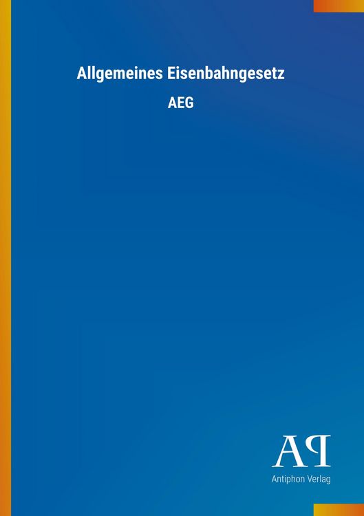 Produktbild: Allgemeines Eisenbahngesetz