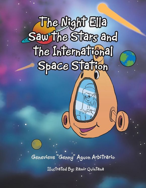 Produktbild: The Night Ella Saw the Stars and the International Space Station
