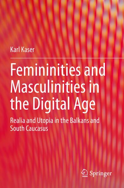 Produktbild: Femininities and Masculinities in the Digital Age