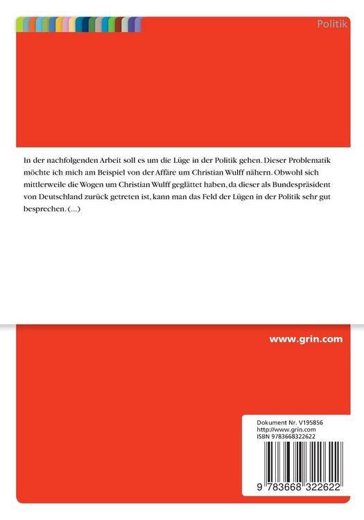Produktbild: L&uuml;gen als legitimes Mittel in der Politik. Die Aff&auml;re um Christian Wulff
