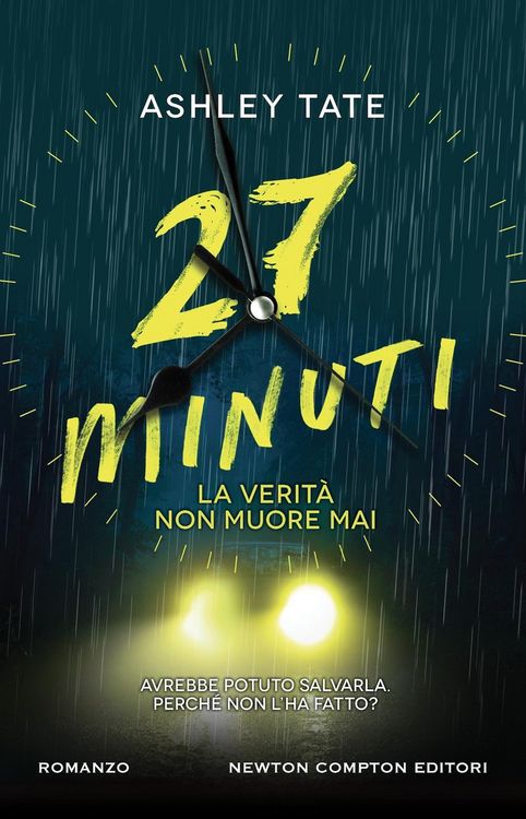 Produktbild: 27 minuti. La verit&agrave; non muore mai