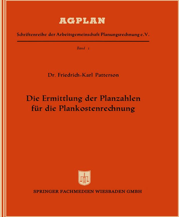 Produktbild: Die Ermittlung der Planzahlen f&uuml;r die Plankostenrechnung