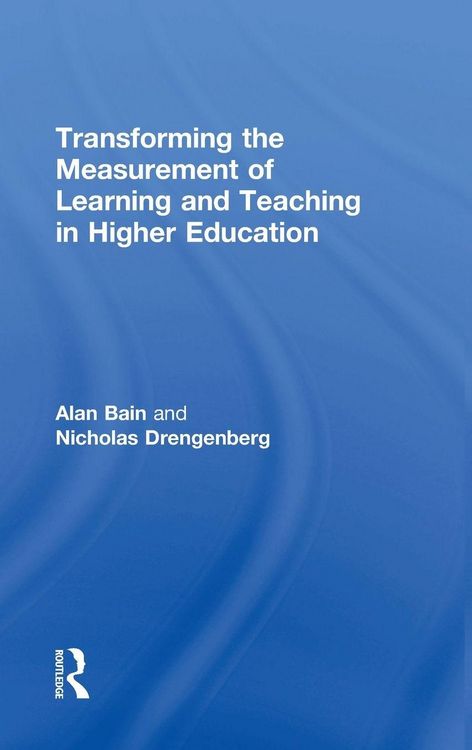 Produktbild: Transforming the Measurement of Learning and Teaching in Higher Education
