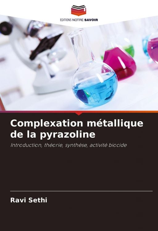 Produktbild: Complexation m&eacute;tallique de la pyrazoline