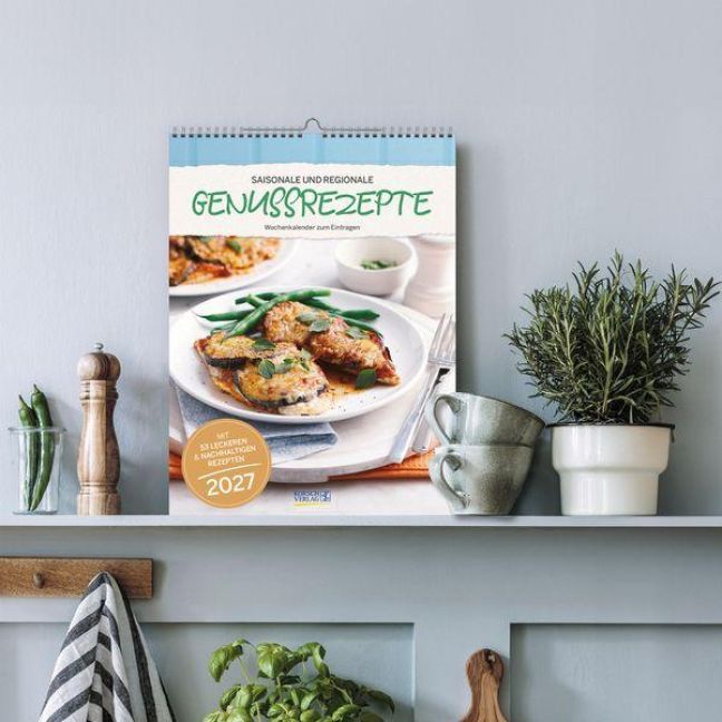 Produktbild: Saisonale und regionale Genussrezepte 2027