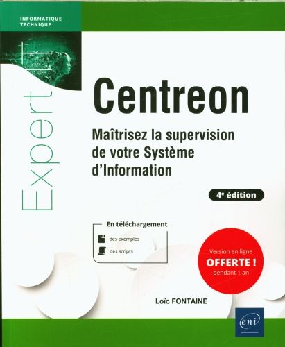 Produktbild: Centreon : ma&icirc;trisez la supervision de votre syst&egrave;me d'information