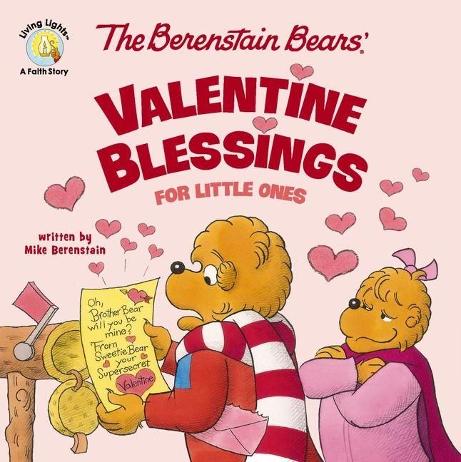 Produktbild: The Berenstain Bears' Valentine Blessings for Little Ones