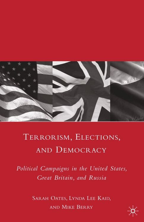 Produktbild: Terrorism, Elections, and Democracy