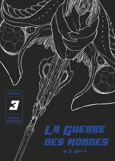 Produktbild: La guerre des mondes. Tome 3
