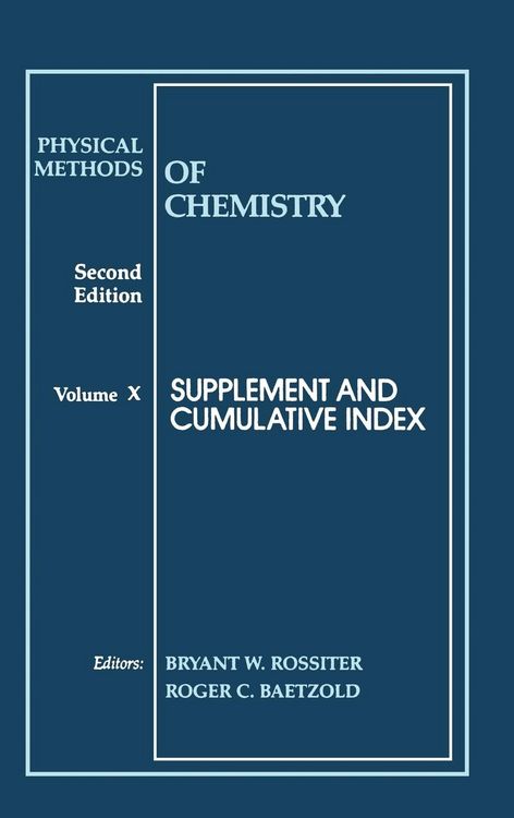 Produktbild: Physical Methods of Chemistry, Supplement and Cumulative Index