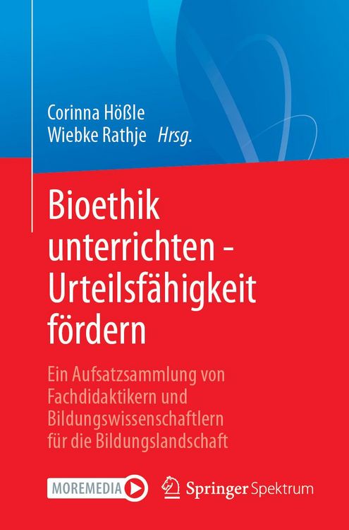 Produktbild: Bioethik unterrichten - Urteilsf&auml;higkeit f&ouml;rdern