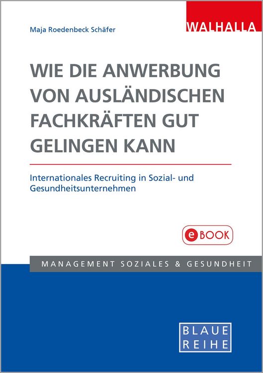 Produktbild: Wie die Anwerbung von ausl&auml;ndischen Fachkr&auml;ften gut gelingen kann