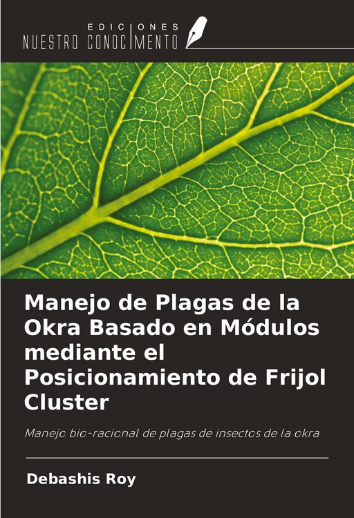Produktbild: Manejo de Plagas de la Okra Basado en M&oacute;dulos mediante el Posicionamiento de Frijol Cluster