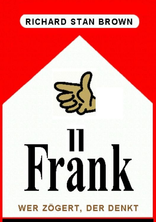 Produktbild: Fr&auml;nk  Wer z&ouml;gert, der denkt