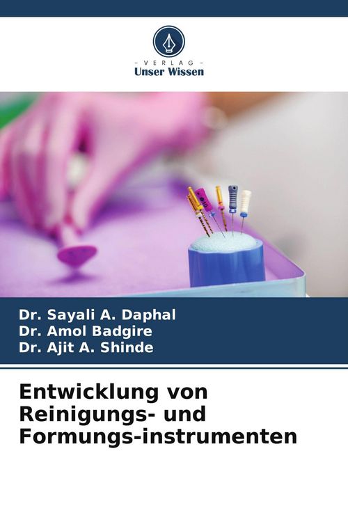 Produktbild: Entwicklung von Reinigungs- und Formungs-instrumenten