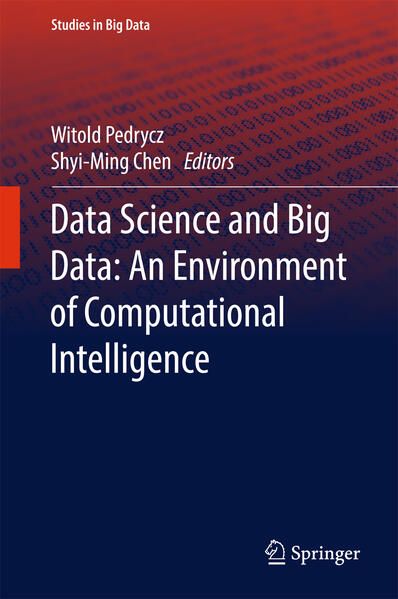 Produktbild: Data Science and Big Data: An Environment of Computational Intelligence