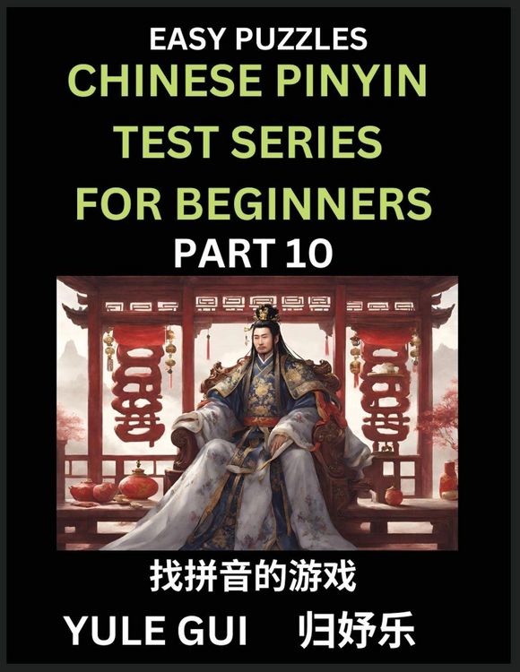 Produktbild: Chinese Pinyin Test Series for Beginners (Part 10) - Test Your Simplified Mandarin Chinese Character Reading Skills with Simple Puzzles