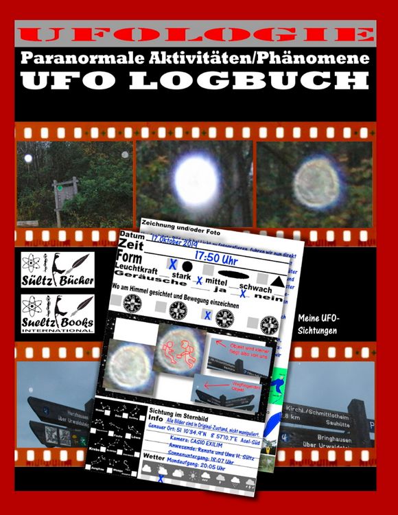 Produktbild: UFO LOGBUCH - Paranormale Aktivit&auml;ten/Ph&auml;nomene