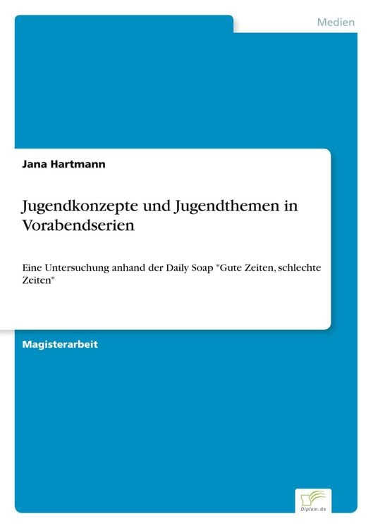 Produktbild: Jugendkonzepte und Jugendthemen in Vorabendserien