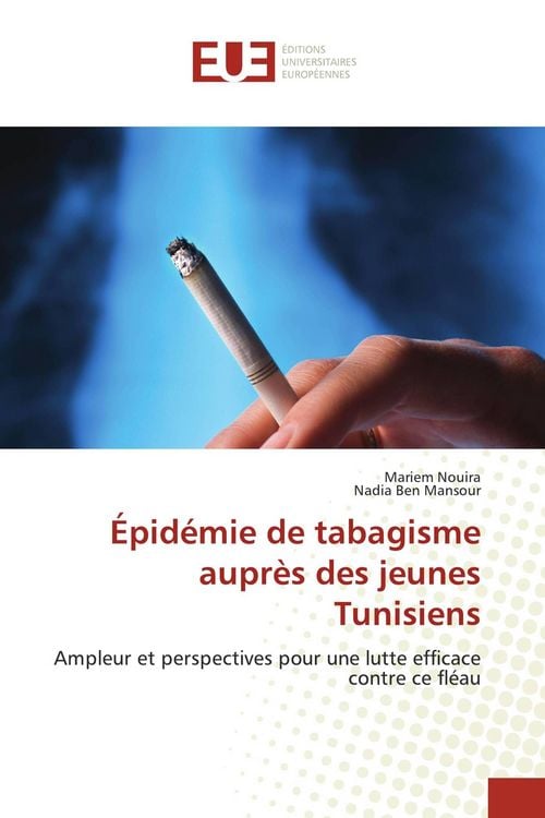 Produktbild: &Eacute;pid&eacute;mie de tabagisme aupr&egrave;s des jeunes Tunisiens