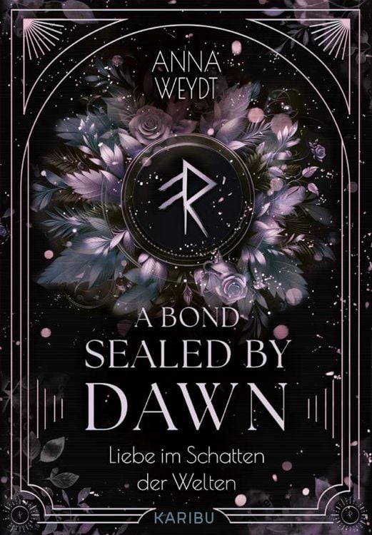 Produktbild: A Bond Sealed by Dawn – Liebe im Schatten der Welten