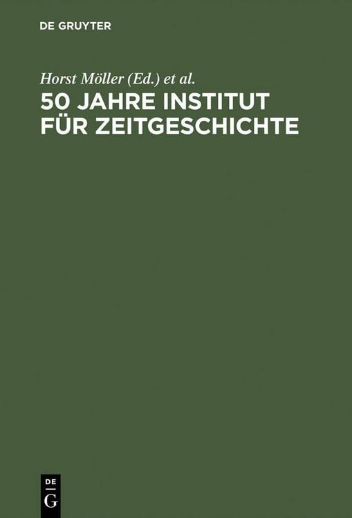 Produktbild: 50 Jahre Institut f&uuml;r Zeitgeschichte
